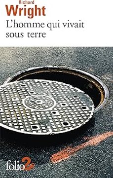 l homme qui vivait sous terre-richard wright-9782072941252