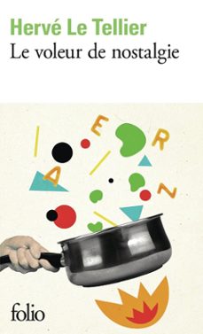 le voleur de nostalgie-herve le tellier-9782073108852