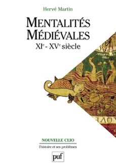 mentalites medievales : xie-xve siècle - tome 2 (ebook)-herve martin-9782130737452