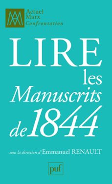 lire les manuscrits de 1844-emmanuel renault-9782130739852
