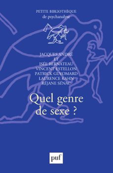 quel genre de sexe ? (ebook)-jacques andre-9782130794752