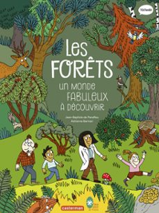 les forets, un monde fabuleux a decouvrir (ebook)-jean-baptiste de panafieu-9782203244252