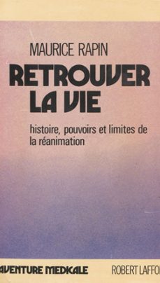 retrouver la vie (ebook)-maurice rapin-9782221235652