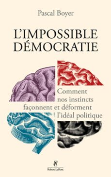 l'impossible democratie (ebook)-pascal boyer-9782221278352