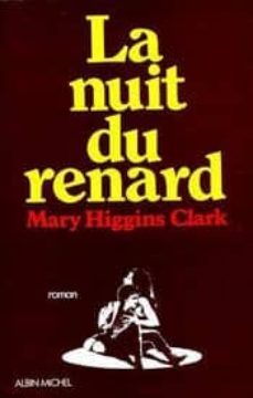 la nuit du renard (edition anniversarie)-mary higgins clark-9782226008152