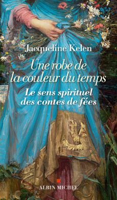 une robe de la couleur du temps (ebook)-jacqueline kelen-9782226311252