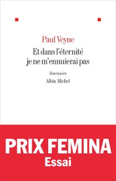 et dans l'eternite je ne m'ennuierai pas (ebook)-paul veyne-9782226330352