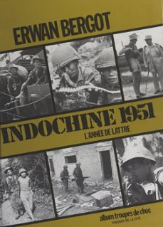indochine 1951 : une annee de victoires (ebook)-erwan bergot-9782258125452