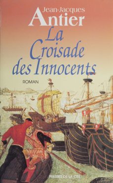 la croisade des innocents (ebook)-jean jacques antier-9782258128552