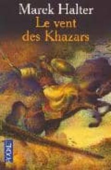 le vent des khazars-9782266122252