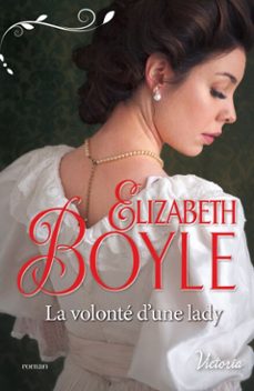 la volonte d'une lady (ebook)-elizabeth boyle-9782280366052