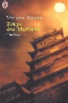 tokyo des tenebres-viviane moore-9782290324752