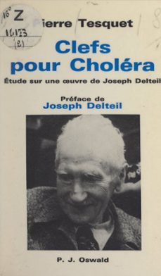 clefs pour choléra-pierre tesquet-9782307040552