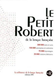 le petit robert de la langue française 2015 : grand format-9782321004752