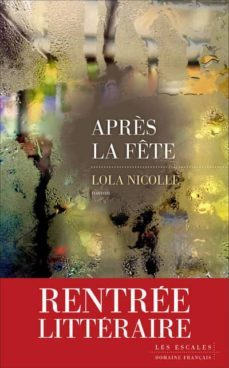 apres la fete-lola nicolle-9782365694452