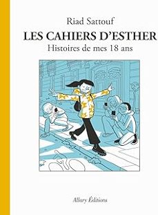 les cahiers d esther. vol. 9. histoires de mes 18 ans-9782370734952