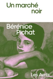 un marché noir (ebook)-bérénice pichat-9782383110552