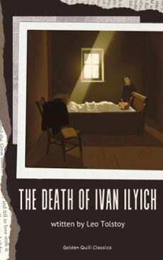 the death of ivan ilyich (ebook)-leon tolstoi-9782387171252