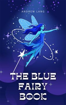 the blue fairy book (ebook)-andrew lang-9782387172952