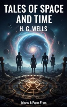 tales of space and time (ebook)-h. g. wells-9782387178152