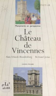 le chateau de vincennes (ebook)-alain erlande brandenburg-bertrand jestaz-9782402567152