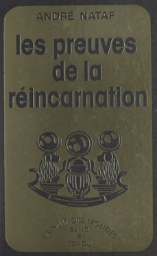 les preuves de la reincarnation (ebook)-andre nataf-9782402640152