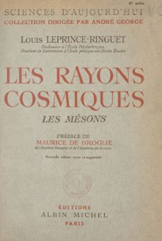 les rayons cosmiques (ebook)-louis leprince-ringuet-9782705005252