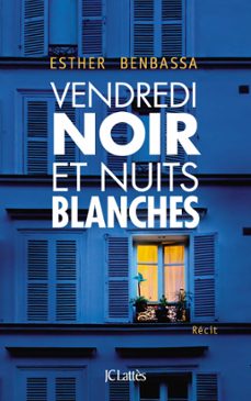 vendredi noir et nuits blanches (ebook)-esther benbassa-9782709657952