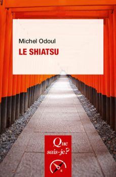 le shiatsu (ebook)-michel odoul-9782715404052