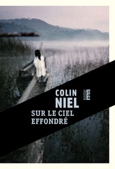 sur le ciel effondre (ebook)-colin niel-9782812616952