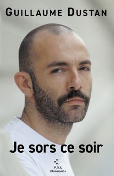 je sors ce soir (ebook)-guillaume dustan-9782818063552