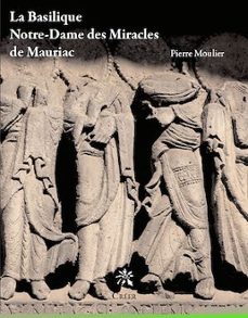 la basilique notre-dame des miracles de mauriac (ebook)-9782848192352