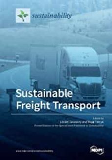 sustainable freight transport-lorant tavasszy-maja piecyk-9783038974352