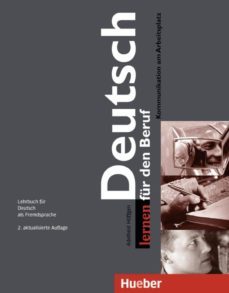 deutsch lernen fur den beruf: kommunikation am arbeitsplatz. lehrbuch fur deutsch als fremdsprache-9783191072452