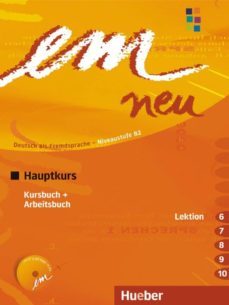em neu 2008: hauptkurs: (l.6-10: kursbuch + arbeitsbuch + 1cd kur sbuch arbeitsbuch-9783195516952