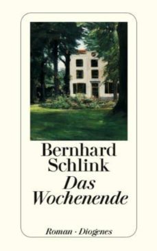 das wochenende-bernhard schlink-9783257239652