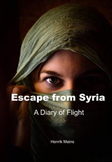 escape from syria (ebook)-henrik mains-9783565020652