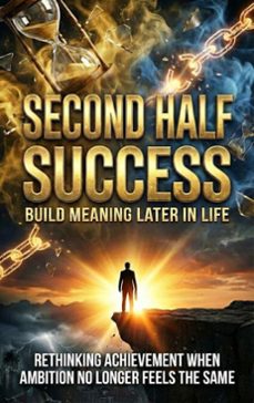 second half success: build meaning later in life (ebook)-celeste rowan-9783565237852