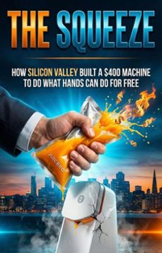 the squeeze (ebook)-jason k. founder-9783565259052