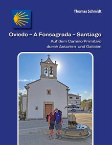 oviedo - a fonsagrada - santiago (ebook)-thomas schmidt-9783758338052