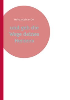 und geh die wege deines herzens (ebook)-9783769348552