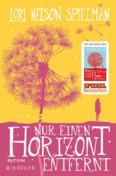 nur einen horizont entfernt-lori nelson spielman-9783810523952