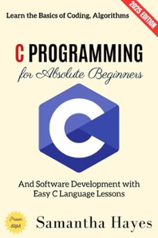 c programming for absolute beginners: (ebook)-samantha hayes-9783819798252