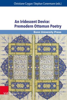 an iridescent device: premodern ottoman poetry (ebook)-9783847008552