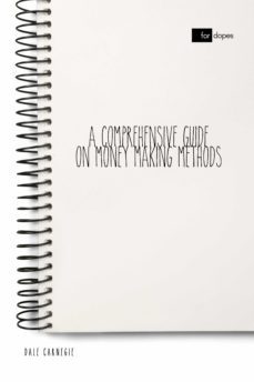 a comprehensive guide on money making methods (ebook)-dale carnegie-sheba blake-9783966613552