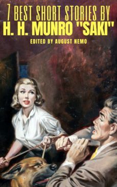 7 best short stories by h. h. munro "saki" (ebook)-august nemo-9783968583952