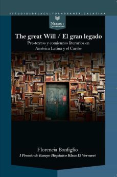 the great will = el gran legado (ebook)-florencia bonfiglio-9783968690452