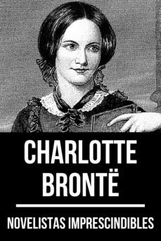 novelistas imprescindibles - charlotte bronte (ebook)-charlotte bronte-august nemo-9783985512652