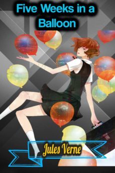 five weeks in a balloon - jules verne (ebook)-julio verne-9783985947652