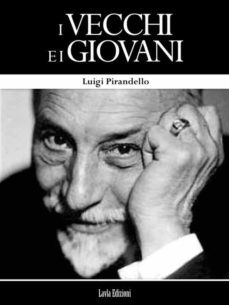 i vecchi e i giovani (ebook)-luigi pirandello-9786050441352